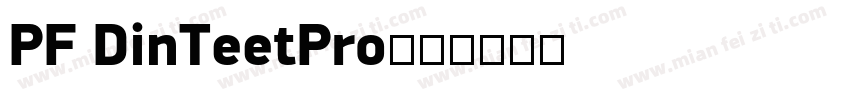 PF DinTeetPro字体转换